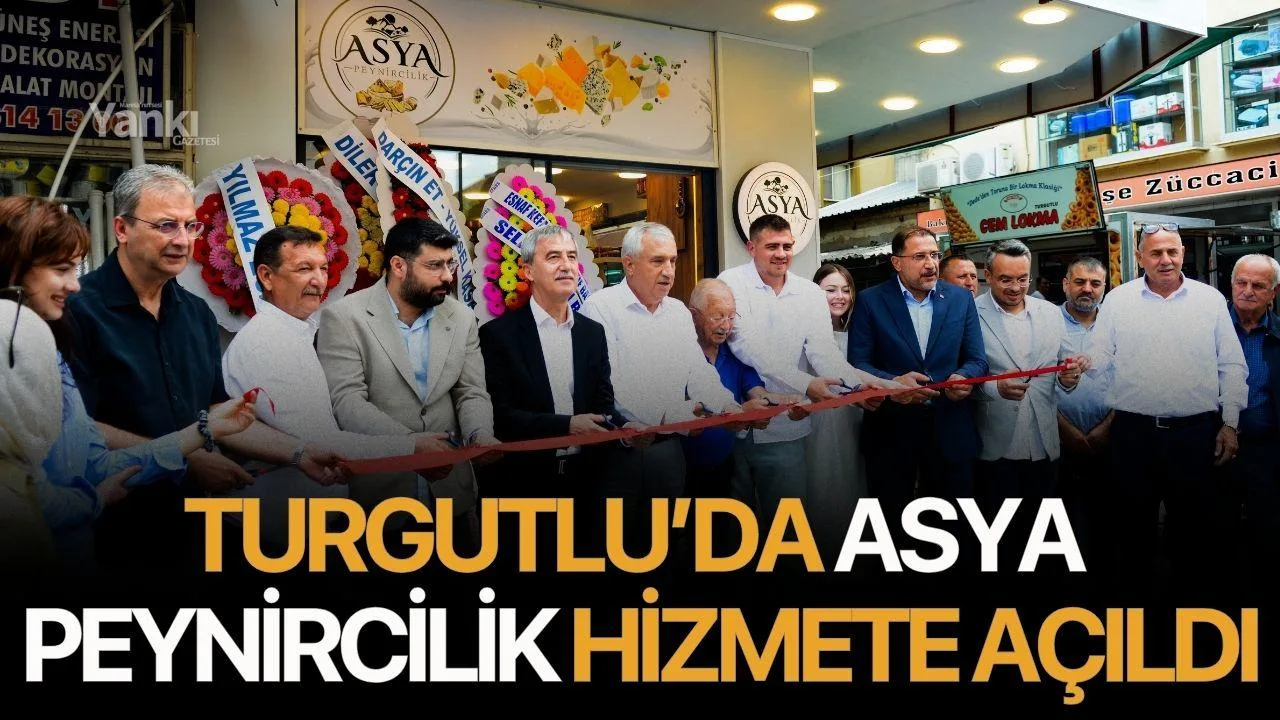 Turgutlu'da Asya Peynircilik Kapılarını Açtı