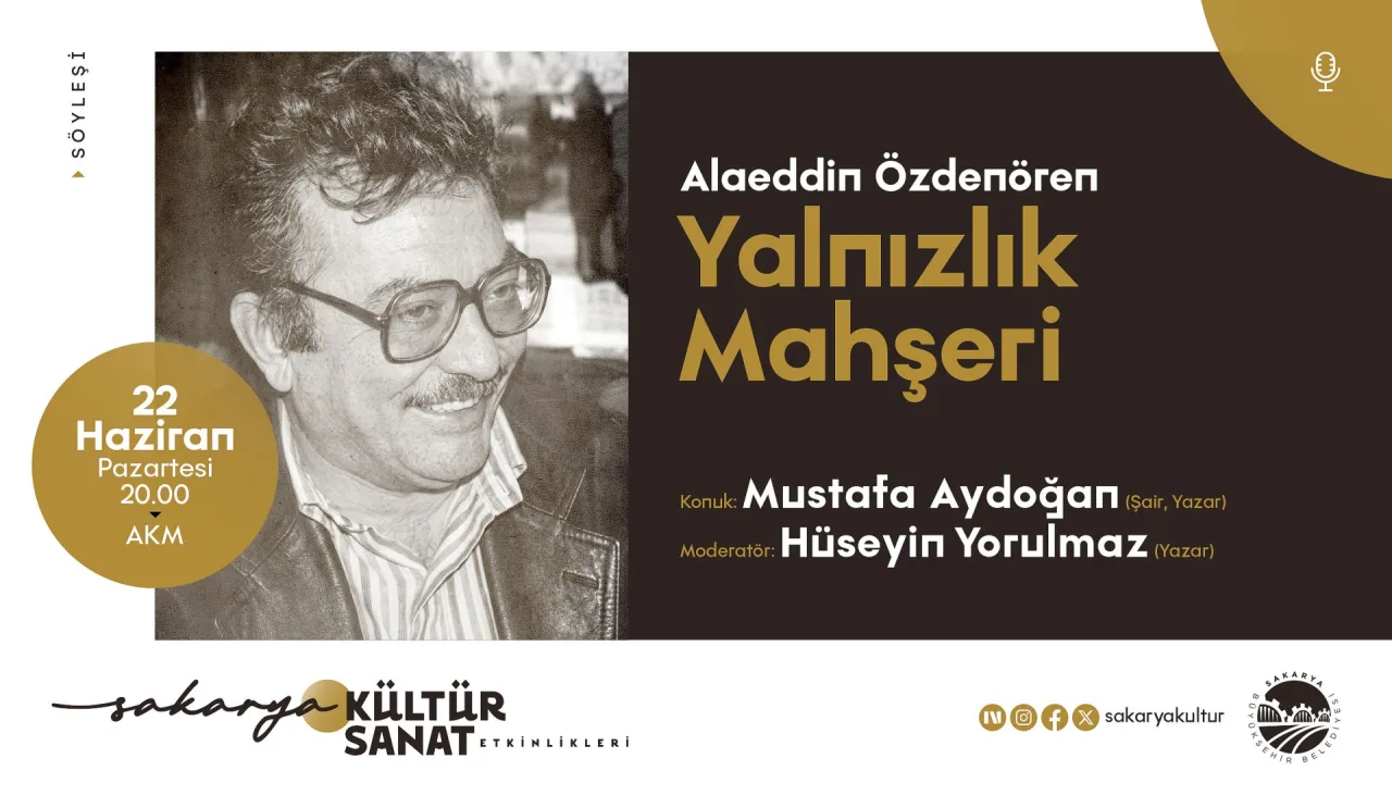 Alaeddin Özdenören AKM’de Anılacak: Yalnızlık Mahşeri Etkinliği