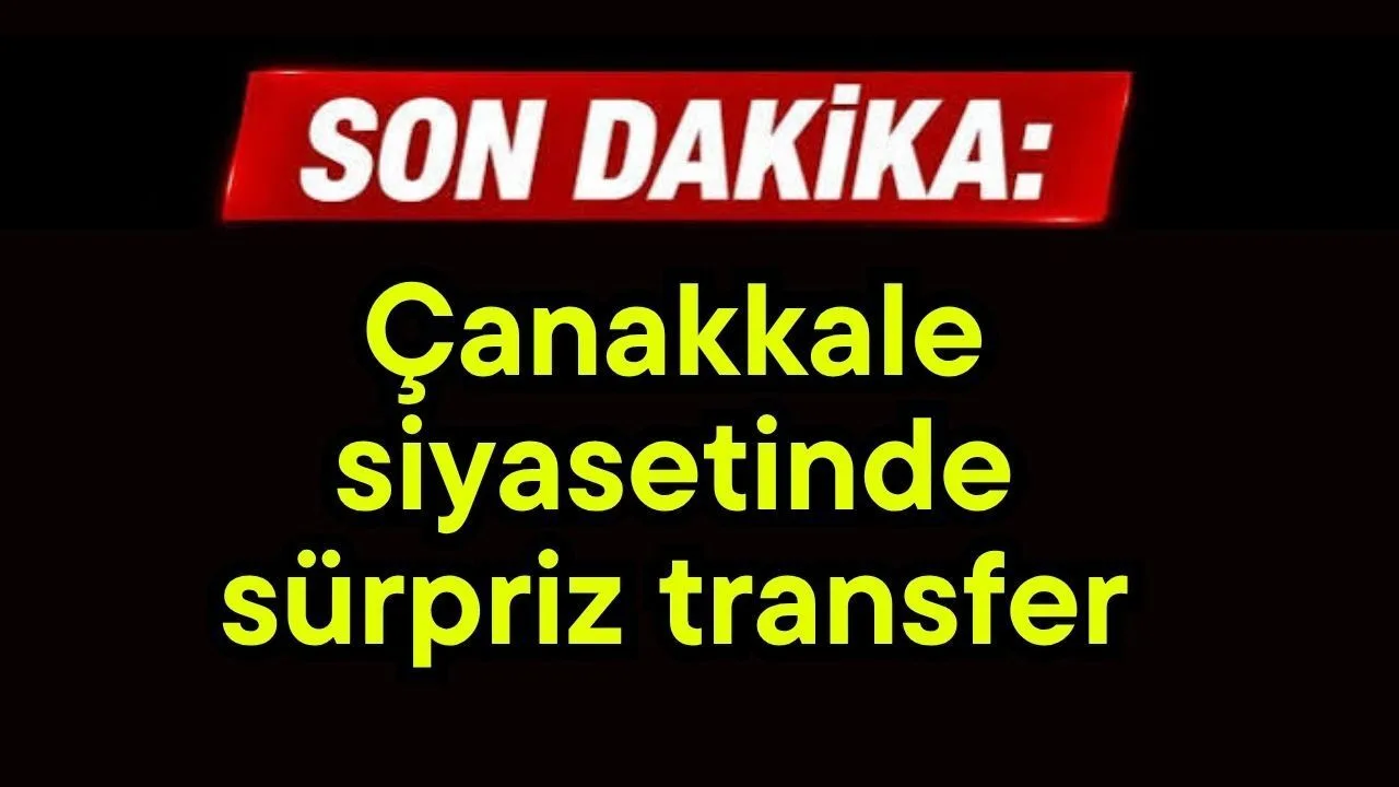 Çanakkale'de Sibel Sağlam Saçal AK Parti'ye Katıldı