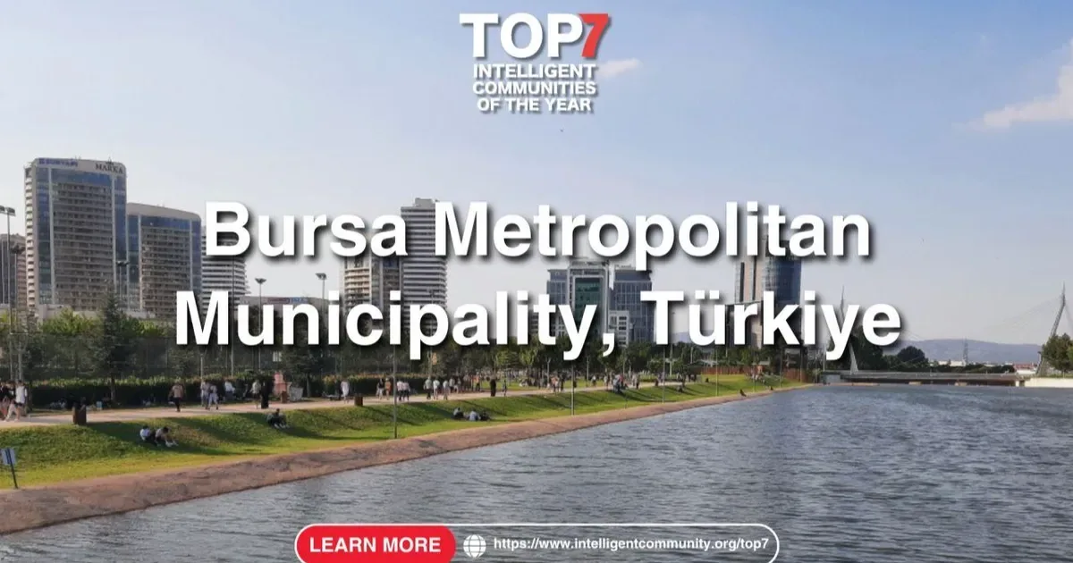 Bursa, Dünyanın En Akıllı 7 Şehri Arasında Yer Aldı